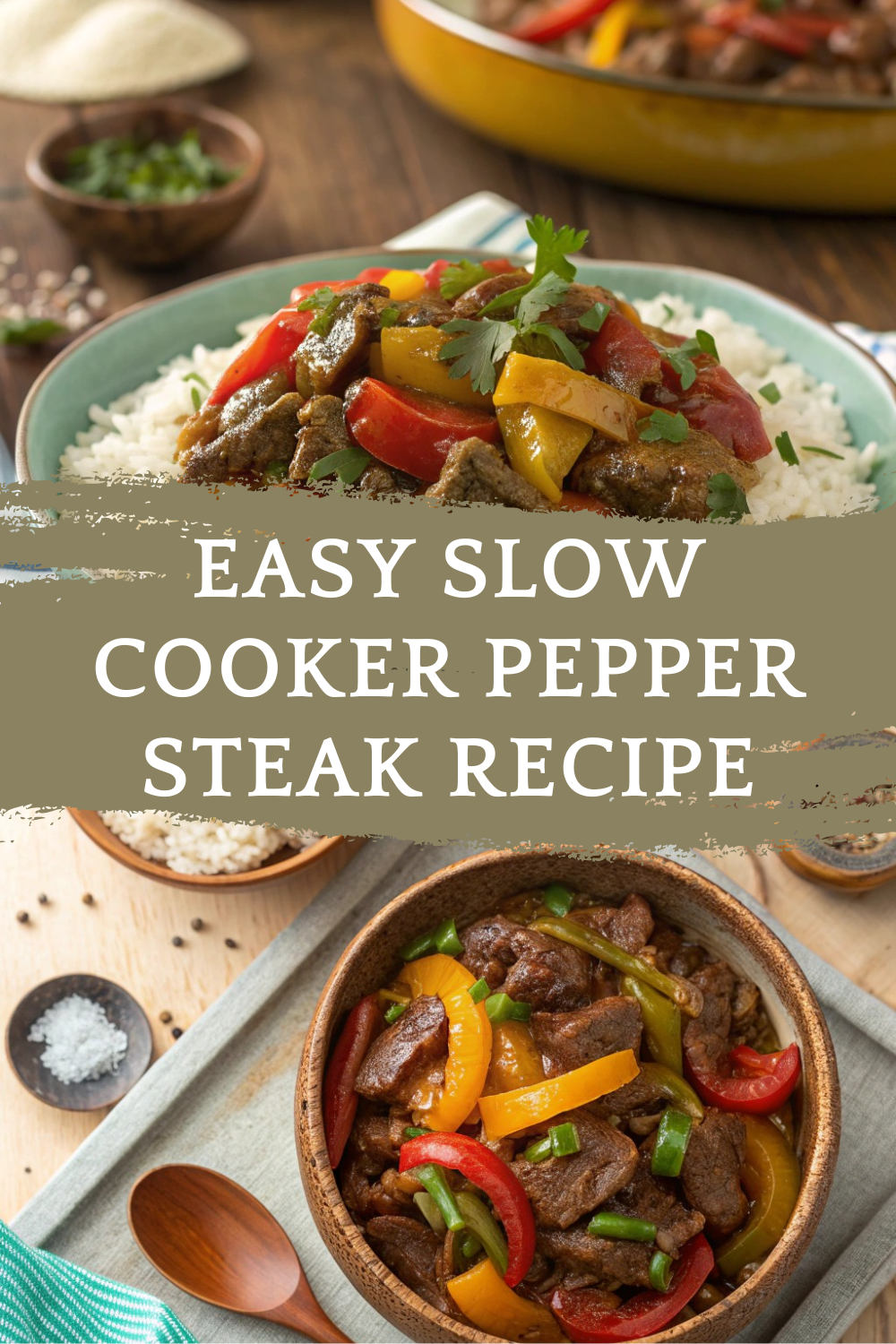 Easy Slow Cooker Pepper Steak Recipe